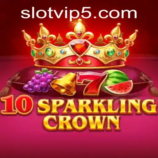 Exploring the Excitement of 10SparklingCrown: A SlotVIP Adventure