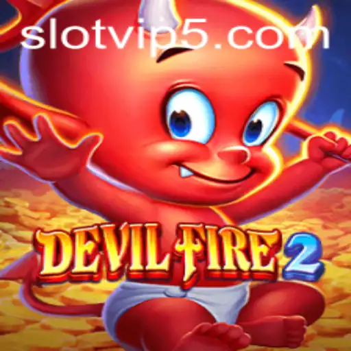 Exploring the Thrilling World of DevilFire2: A Deep Dive for Slotvip Enthusiasts