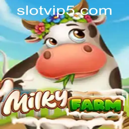 Explore the Exciting World of MilkyFarm: A Unique SlotVIP Experience