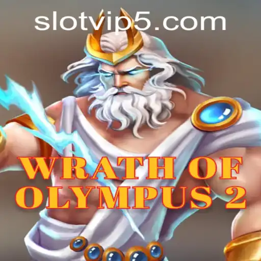 Wrath of Olympus 2: The Ultimate Slotvip Experience